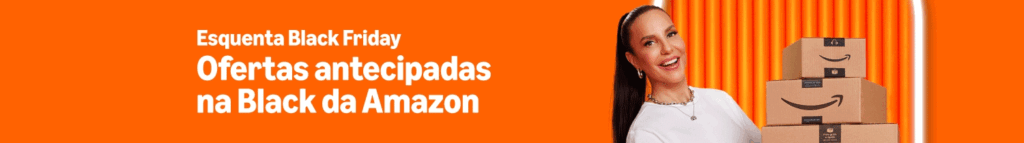 black-friday-amazon-esquenta-1024x143 Pátio Brasil tem Vila do Papai Noel com atrações gratuitas