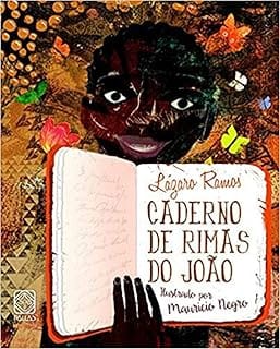 caderno-sem-rimas-de-joao 21 Livros Infantis com Protagonistas Negros – Educação Antirracista e Representatividade