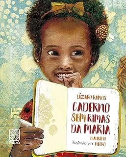 caderno-sem-rimas-de-maria 21 Livros Infantis com Protagonistas Negros – Educação Antirracista e Representatividade
