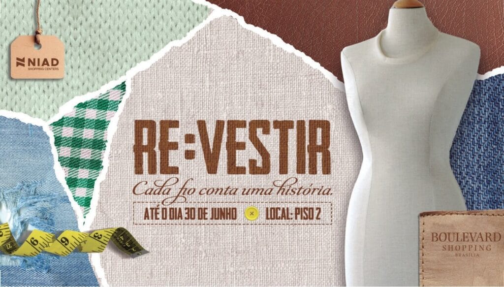 Exposicao-REVESTIR-4-1-1024x583 Exposição “RE:VESTIR” ocupa o Boulevard Shopping Brasília com moda sustentável, arte e propósito