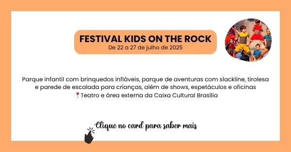 13 Férias de Julho em Brasília: Guia Completo com Programação para Toda a Família