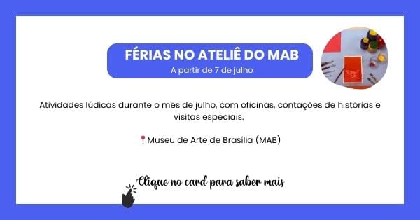 16 Férias de Julho em Brasília: Guia Completo com Programação para Toda a Família