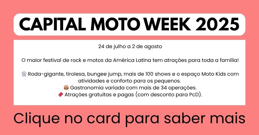 card-cmw-2025 Férias de Julho em Brasília: Guia Completo com Programação para Toda a Família