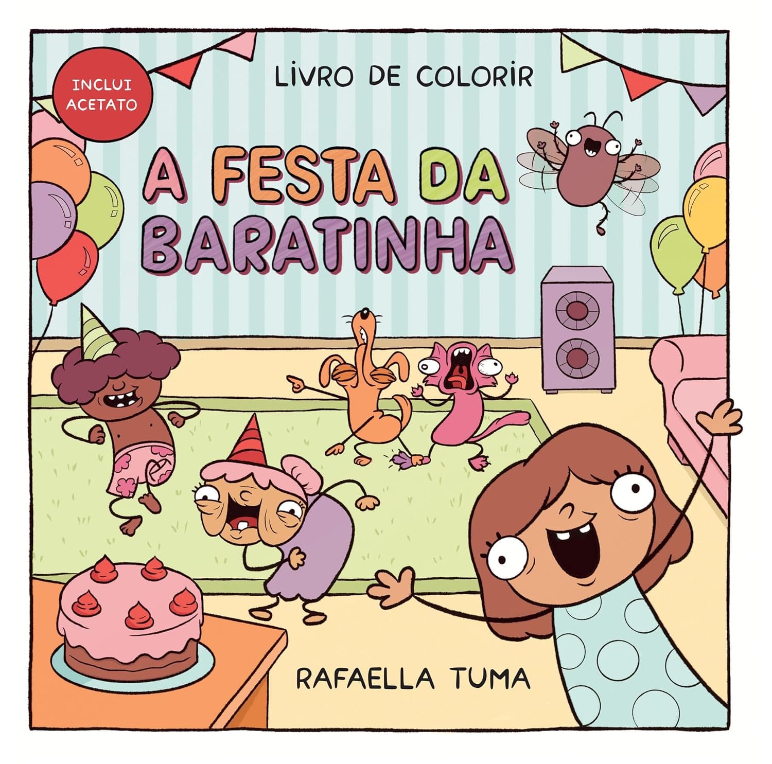 Capa do livro A Festa da Baratinha, de Rafaella Tuma