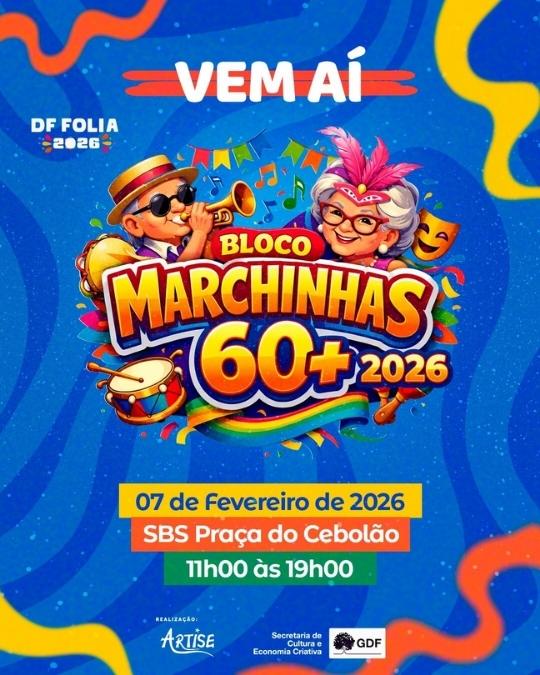 Bloco-Marchinhas-2026-CARD Bloco Marchinhas 60+ abre o Carnaval de Brasília com inclusão, tradição e concurso inédito de marchinhas